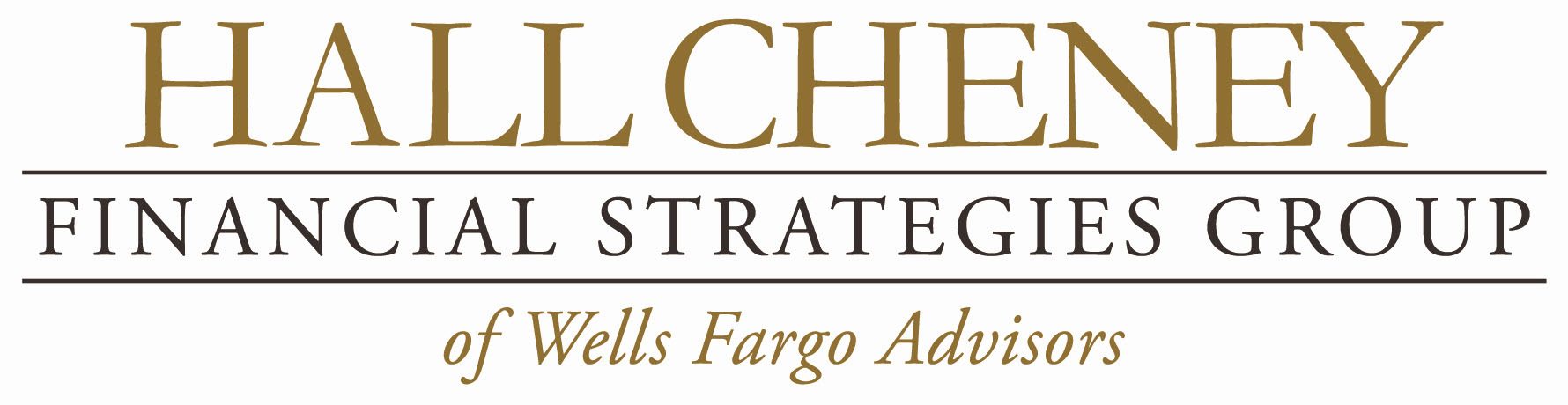 Hall Cheney Financial Strategies Group of Wells Fargo Advisors