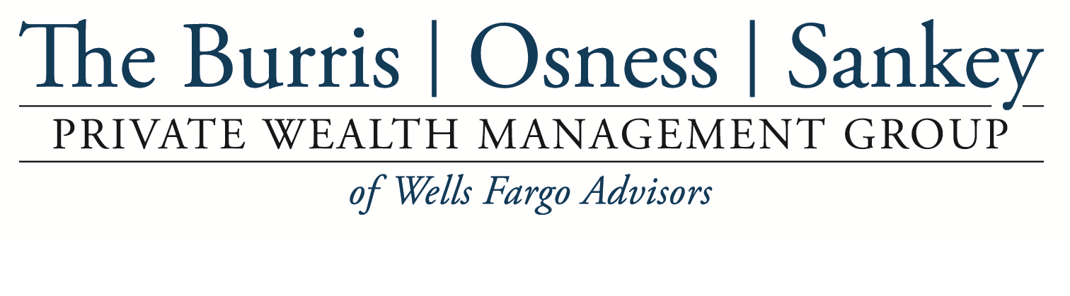 The Burris | Osness | Sankey Private Wealth Management Group of Wells Fargo Advisors