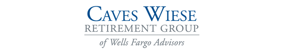Caves Wiese Retirement Group of Wells Fargo Advisors