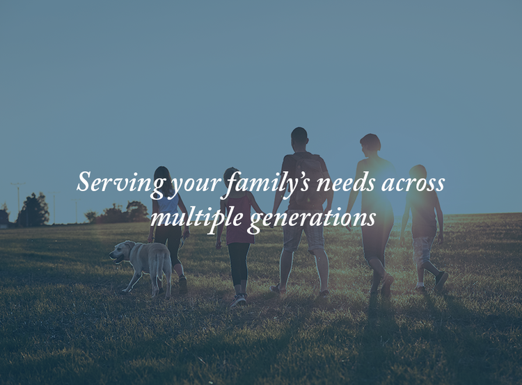 Multigenerational Wealth Planning