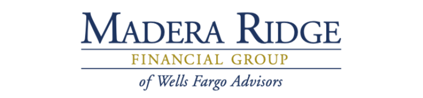 Madera Ridge Financial Group of Wells Fargo Advisors
