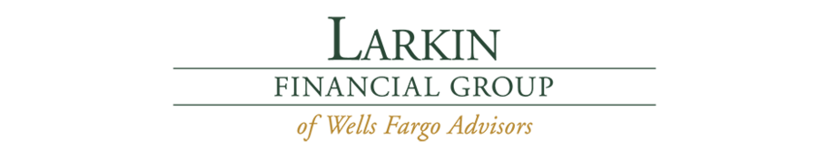 Larkin Financial Group of Wells Fargo Advisors