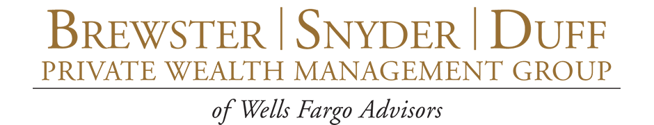 Brewster Snyder Duff Private Wealth Management Group of Wells Fargo Advisors